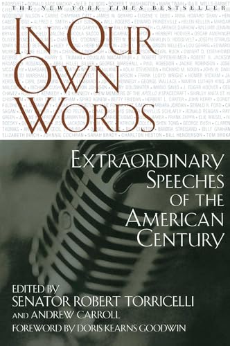 In Our Own Words: Extraordinary Speeches of the American Century von Washington Square Press